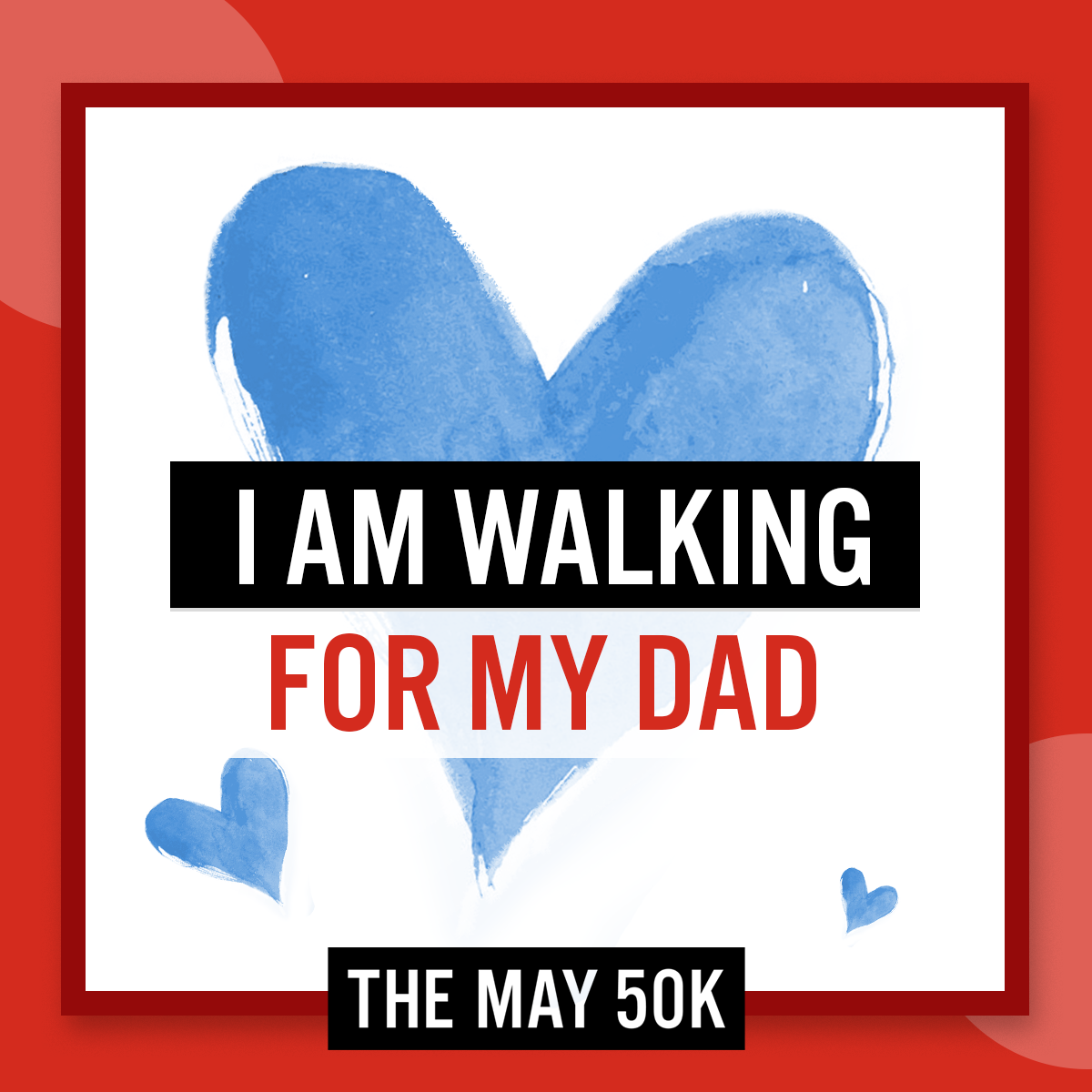 Walk For Dad