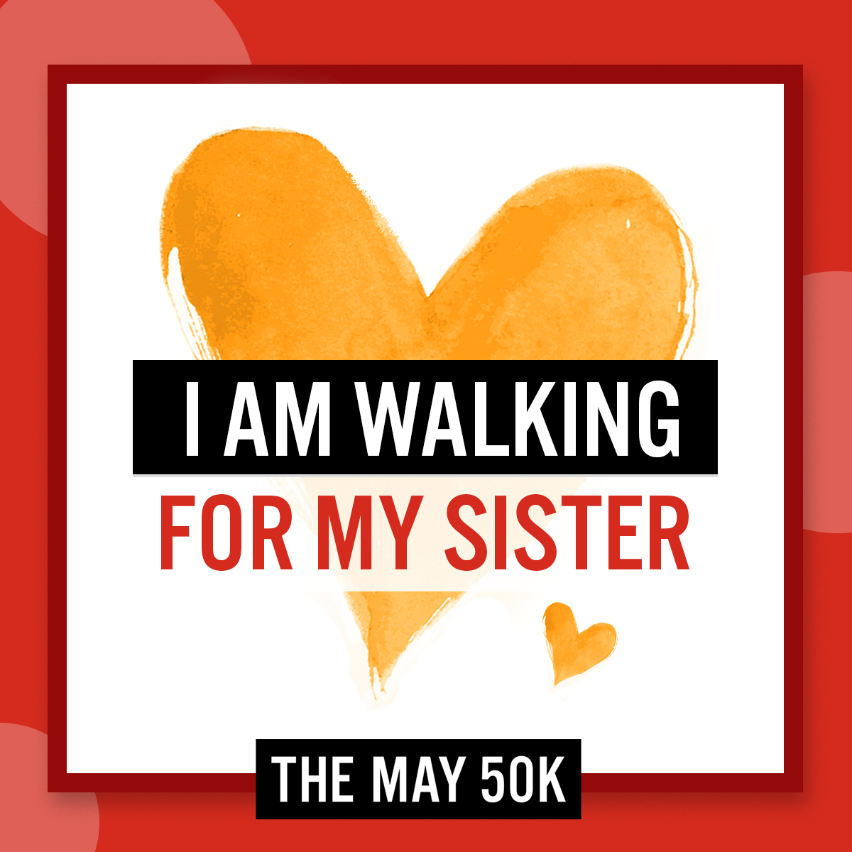Walk For Sister